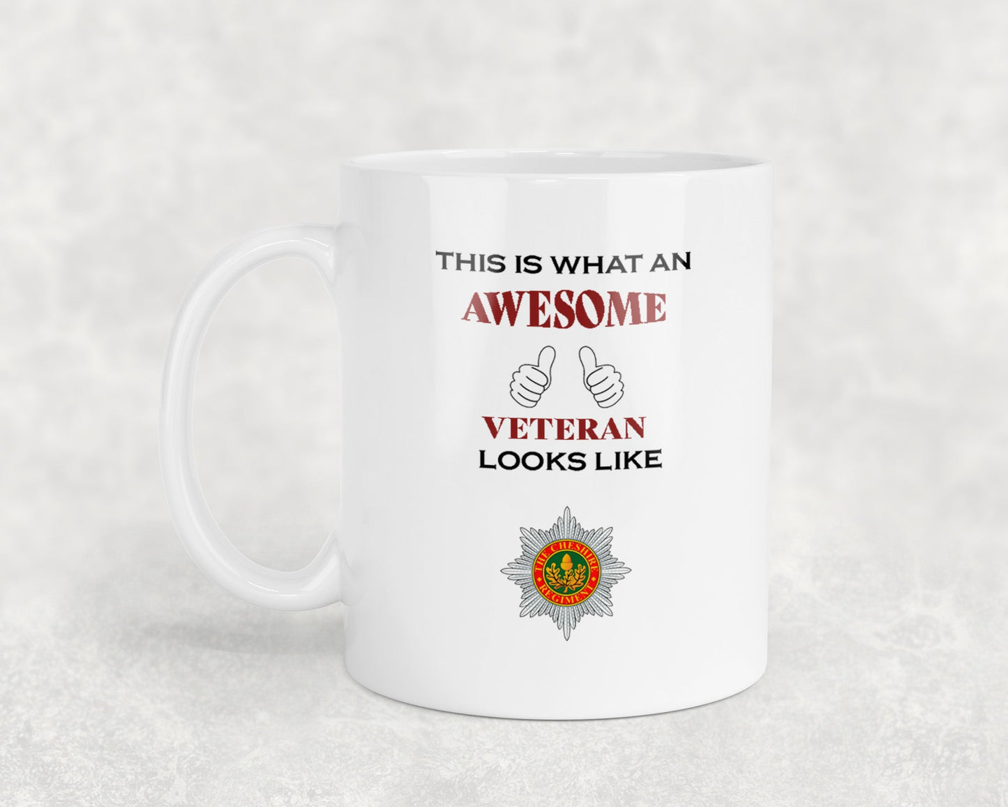 Cheshire Regiment - Veteran - 11oz Mug