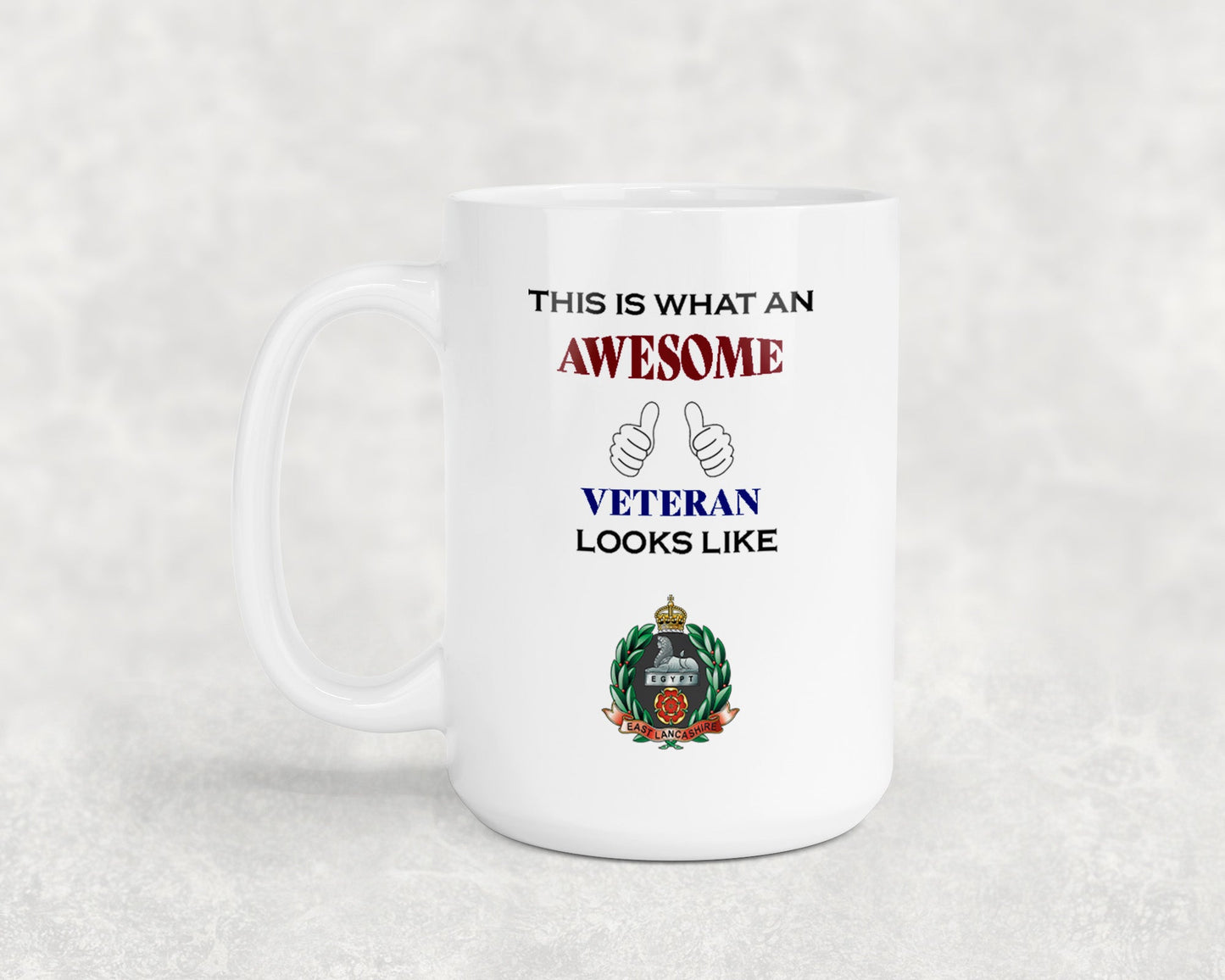 East Lancashire Regiment - Veteran - 15oz Mug