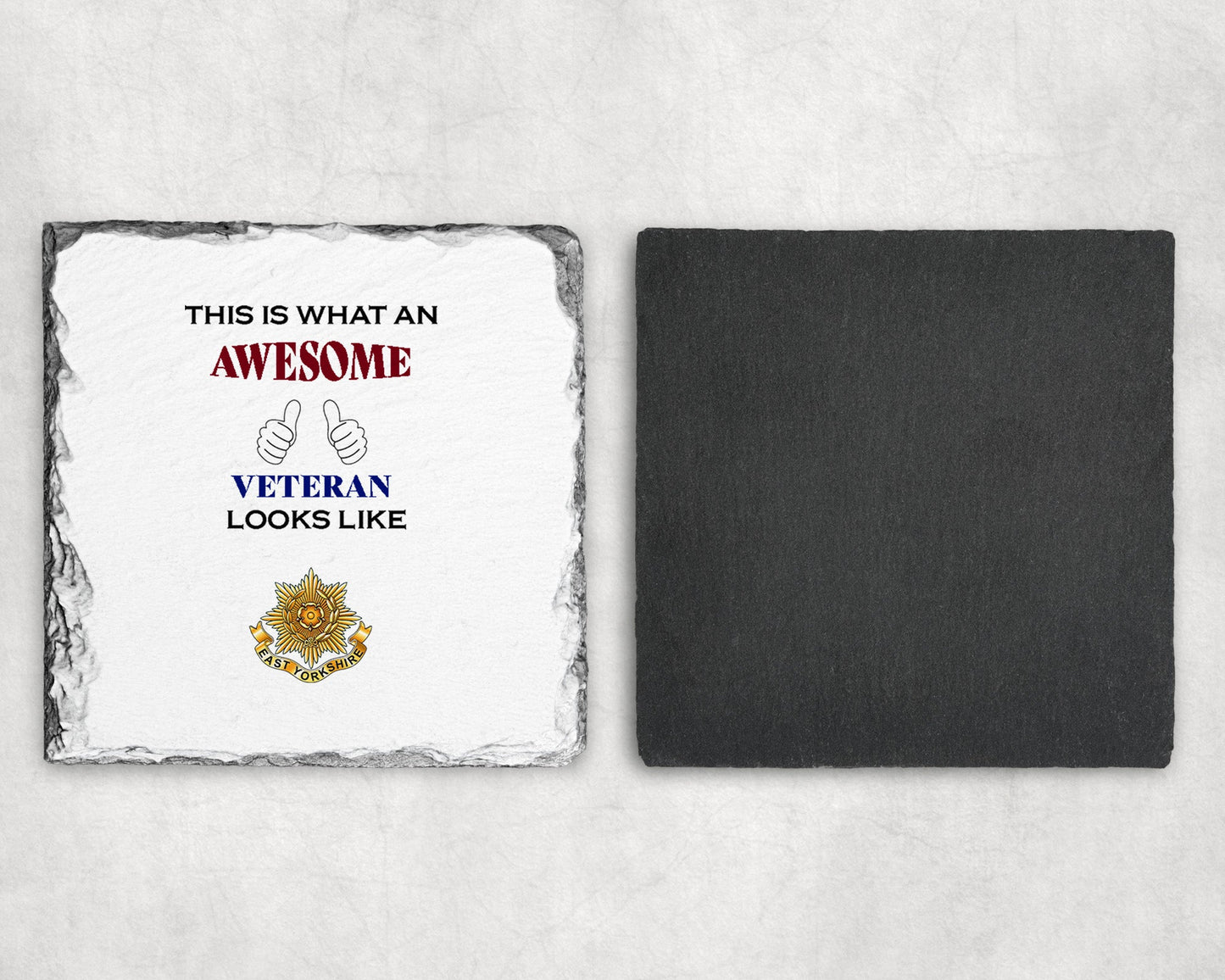 East Yorkshire Regiment - Veteran - Slate Coaster