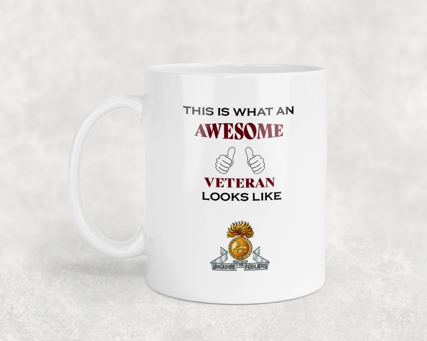 Lancashire Fusiliers - Veteran - 11oz Mug