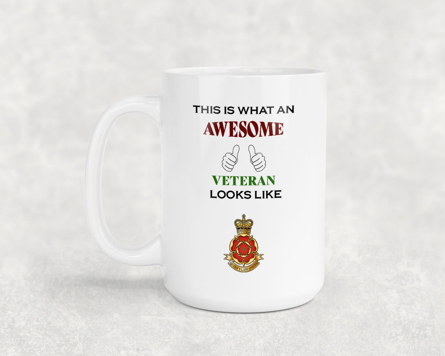 Queen's Lancashire Regiment - Veteran - 15oz Mug