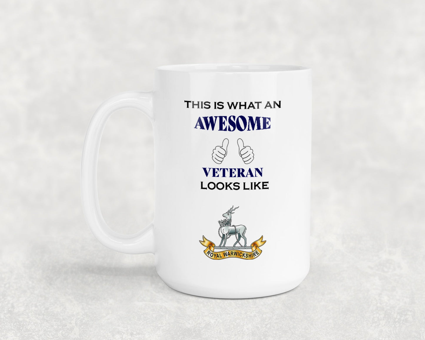 Royal Warwickshire Regiment - Veteran - 15oz Mug