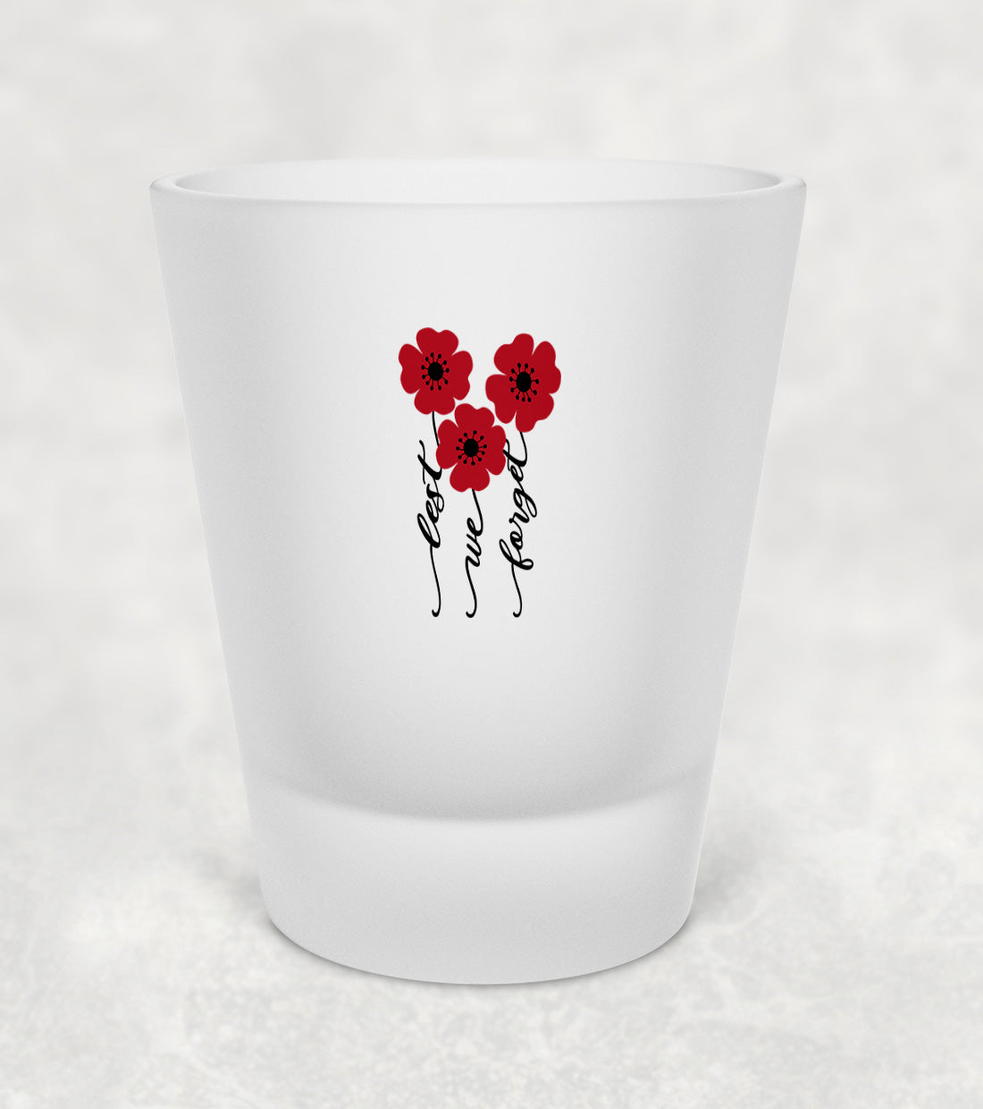 Lest We Forget - Poppy Stems - Shot Glass