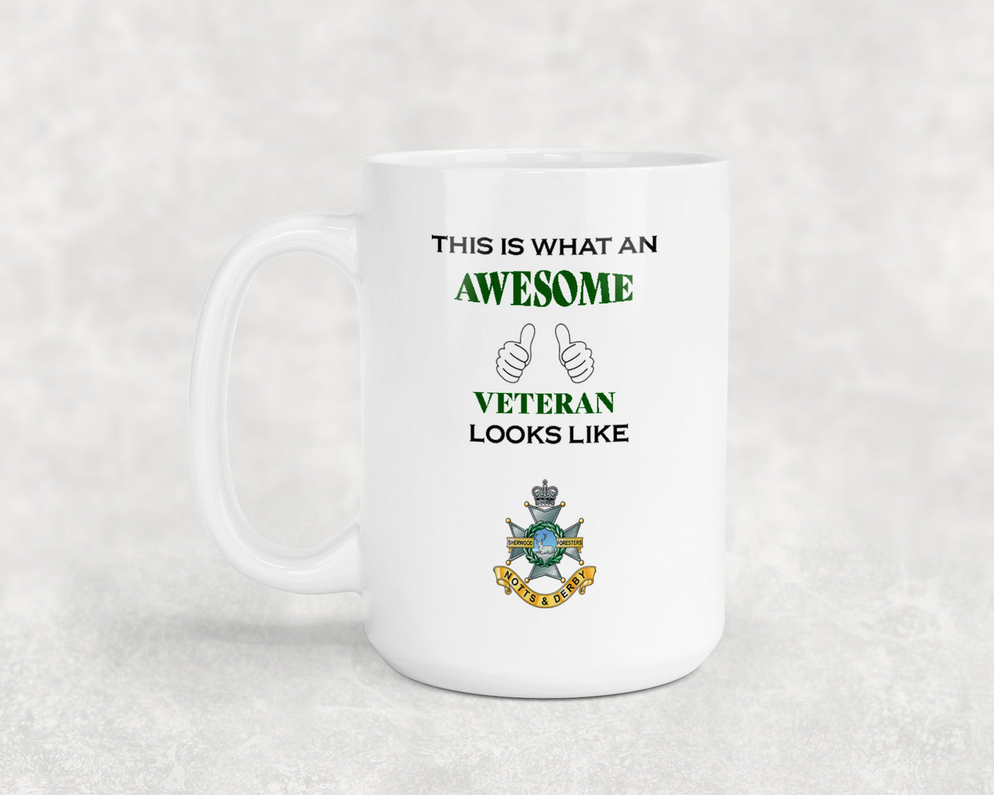 The Sherwood Foresters (Notts and Derby Regiment) - Veteran - 15oz Mug