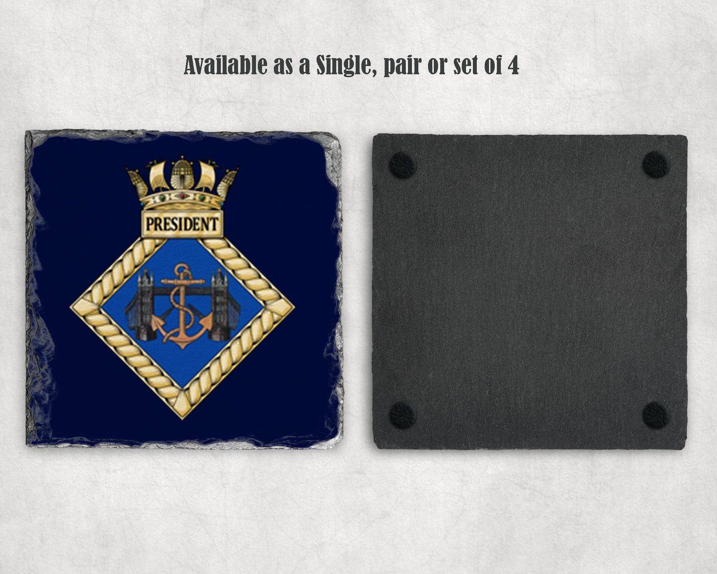 HMS President - Slate Coaster