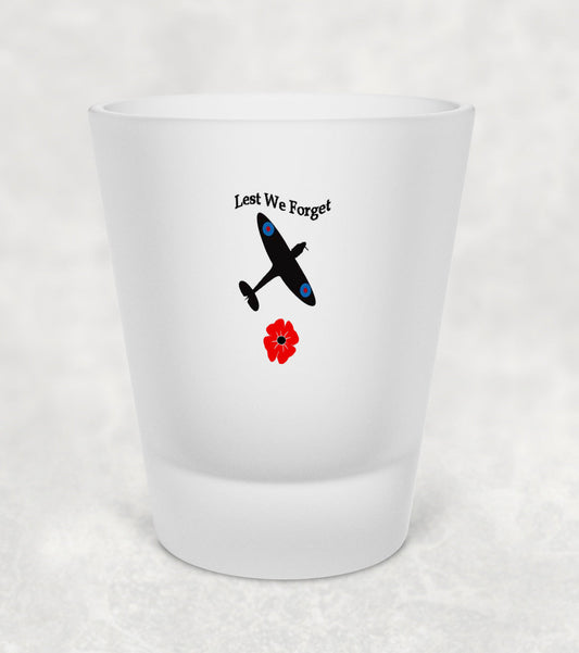 Lest We Forget - Spitfire - Shot Glass